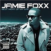 Best Night Of My Life, Jamie Foxx, New