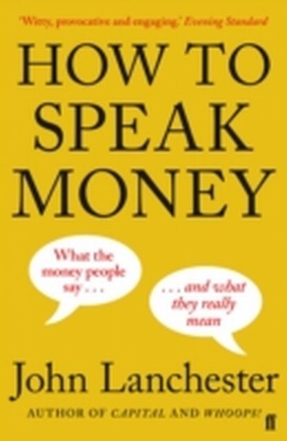Thumbnail - How To Speak Money John Lanchester