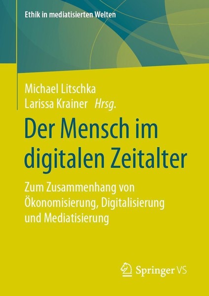Der Mensch Im Digitalen Zeitalter Michael Litschka-image