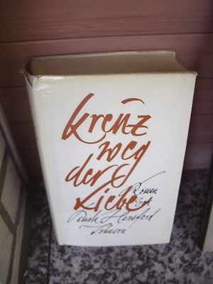 Kreuzweg der Liebe, ein Roman von Pamela Hansford Johns