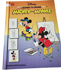 Disney Learn to Draw : Mickey and Minnie by Walter Foster 1991, Hardcover