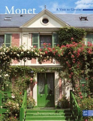 Monet - A visit to giverny Van, Der Kemp Florence; Bayle Francoise: