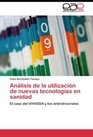 AnáLisis De La UtilizacióN De Nuevas TecnologíAs En Sanidad Clara BermúDez-Tamay