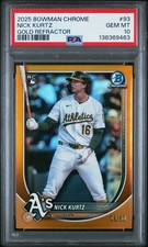 🔥2025 Bowman Chrome Nick Kurtz RC TRUE GOLD  /50 Athletics🔥PSA 10 🔥POP 1