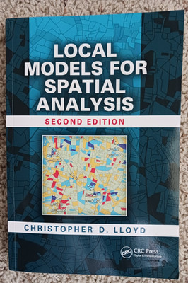 Local Models for Spatial Analysis by Christopher D. Lloyd/soft cover 2021 print