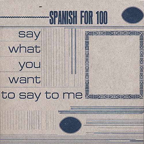 Spanish For 100 Say What You Want To Say To Me Used Very Good CD 