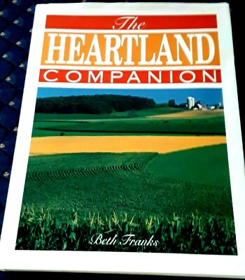 NEW HARDCOVER The Heartland Companion by Beth Franks | eBay
