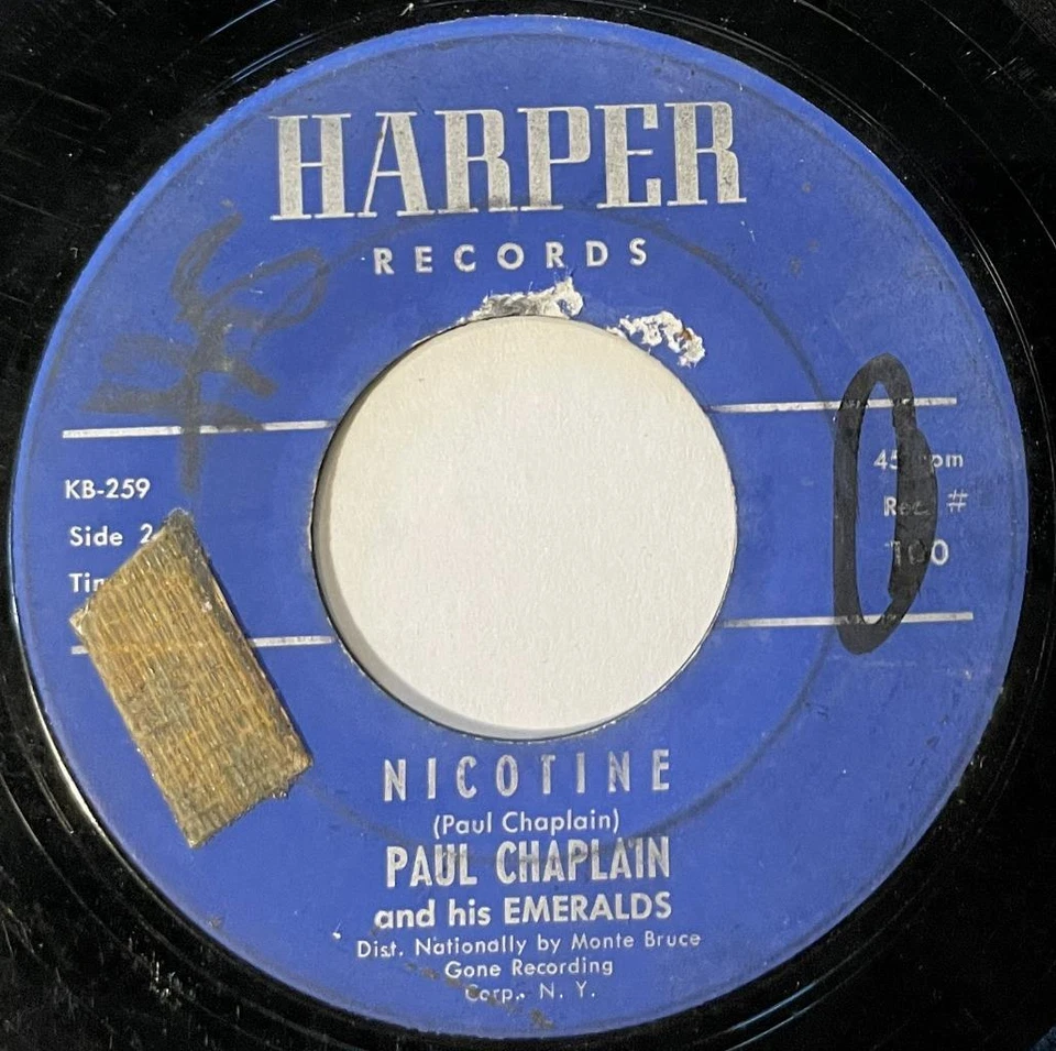 Paul Chaplain & His Emeralds Shortnin' Bread / Nicotine 45 Harper Rockabilly vg - Image 2 of 2