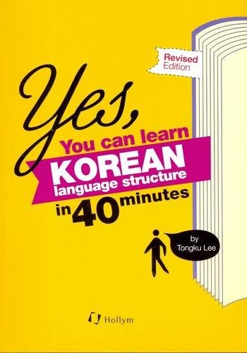 YES, YOU CAN LEARN KOREAN LANGUAGE STRUCTURE IN 40 MINUTES By Tongku Lee - Picture 1 of 1
