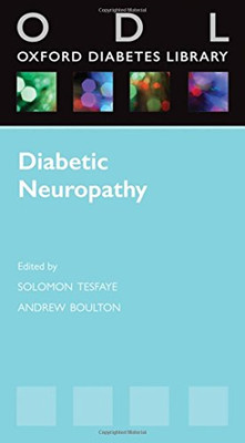 Diabetic Neuropathy (Oxford Diabetes Library) - Paperback NEW Tesfaye, Solomo 2