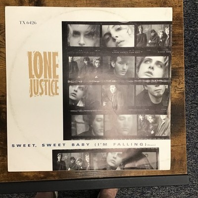 Lone Justice - Sweet, Sweet Baby (I'm Falling) (Remix), 12'', (Vinyl)