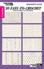 Leisure Arts Beginner's Guide 30 Easy To Crochet Book