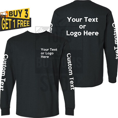 Custom Text Long Sleeve T-Shirt Personalized Text, Front Back and