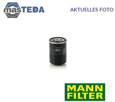 W 610/3 MOTOR ÖLFILTER MANN-FILTER NEU OE QUALITÄT