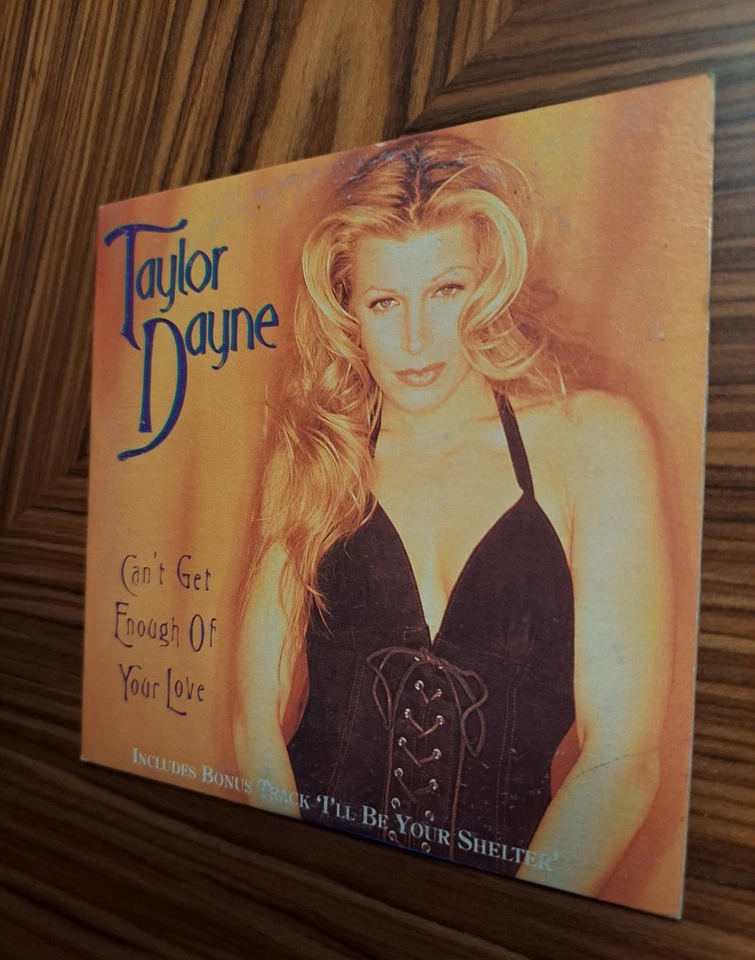 Taylor Dayne Can't Get Enough Of Your Love CD Single 3 Track Australian Pressing - Image 2 of 4