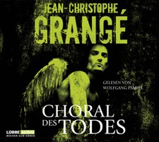 Choral des Todes von Jean-Christophe Grangé (CD)