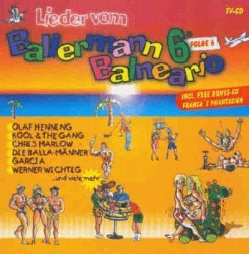 Ballermann 6 Balneario - 2 CD - 06:Olaf Henning, Kool/Gang, Chris Marlow..