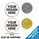 Round Custom Badges • Metal Print Lapel Pin • 25mm Badge Metal