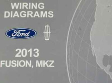 2013 Ford Fusion Lincoln MKZ Electrical Wiring Diagram Shop Manual EWD OEM