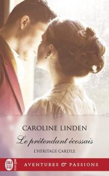Lhéritage Carlyle. Vol. 2. Le prétendant écossais ... | Buch | Zustand sehr gut