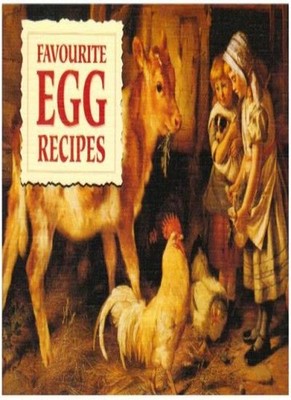 Favourite Egg Recipes (Favourite Recipes),