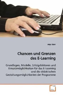 Chancen und Grenzen des E-Learning Anja Baier Taschenbuch Deutsch