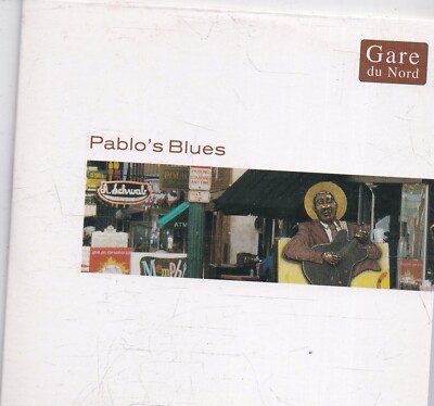 Gare Du Nord-Pablos Blues cd single