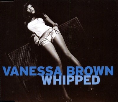 Vanessa Brown - Whipped CD Single Funk Soul Pop Songwriter VGC LOOK!!