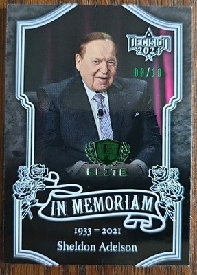 Decision 2024 Elite Sheldon Adelson In Memoriam #E25 Green Foil #'d 8/10