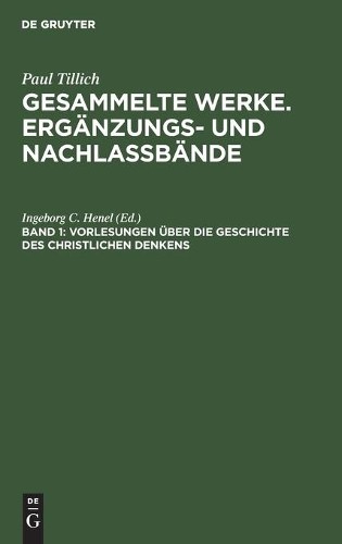 Vorlesungen Über Die Geschichte Des Christlichen Denkens (Hardback)
