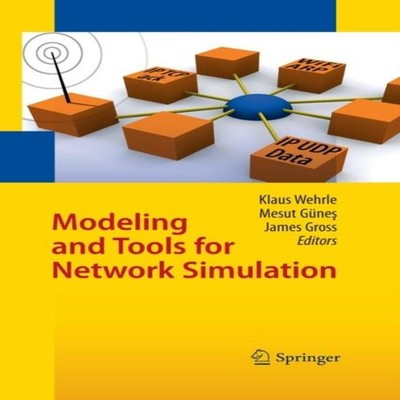 Modeling and Tools for Network Simulation Springer Nature B.V. Pa