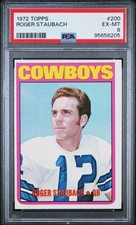 Roger Staubach 1972 Topps Rookie #200 RC Vintage PSA 6 Dallas Cowboys HOF