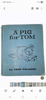 A Pig For Tom Hard Cover Book School Library Dating Back To 1973 Spartanburg SC