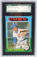1975 Topps #39 Andy Thornton Card - Graded SGC 92 NM/MT+ 8.5