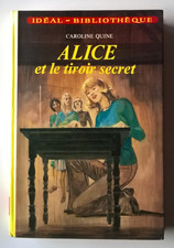 Caroline QUINE - Alice et le tiroir secret - Idéal-Bibliothèque 1979
