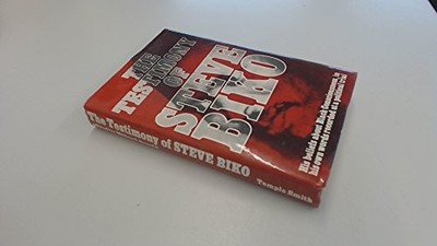 Testimony of Steve Biko, Biko, Steve