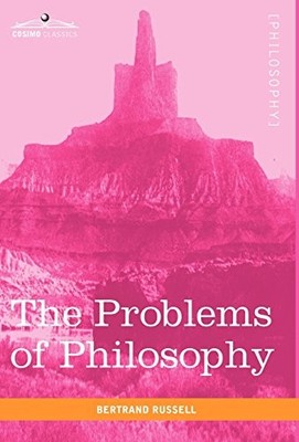 THE PROBLEMS OF PHILOSOPHY (COSIMO CLASSICS) By Bertrand Russell - Hardcover NEW