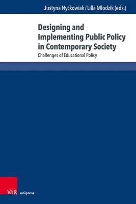 Designing and Implementing Public Policy in Contemporary Society Buch 156 S.