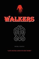 Kyra Gates | Walkers | Taschenbuch | Englisch (2011) | Kartoniert / Broschiert