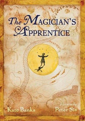 The Magician's Apprentice - Banks, Kate|Sís, Peter - Good - See condition n...