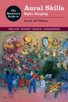 Musician's Guide to Aural Skills : Sight-singing, Paperback by Phillips, Joel...
