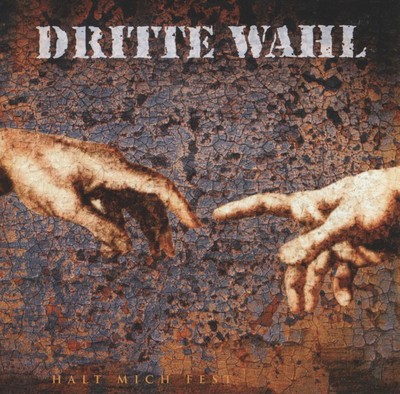 Dritte Wahl: Halt mich fest