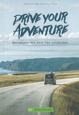 Drive your Adventure Norwegen mit dem Van entdecken Reiseführer/Camper/Wohnmobil