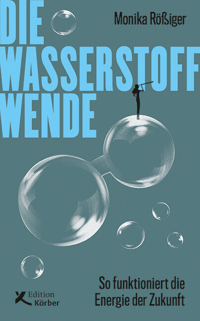 Thumbnail - Die Wasserstoff-wende | Monika Rößiger | 2022 | Deutsch