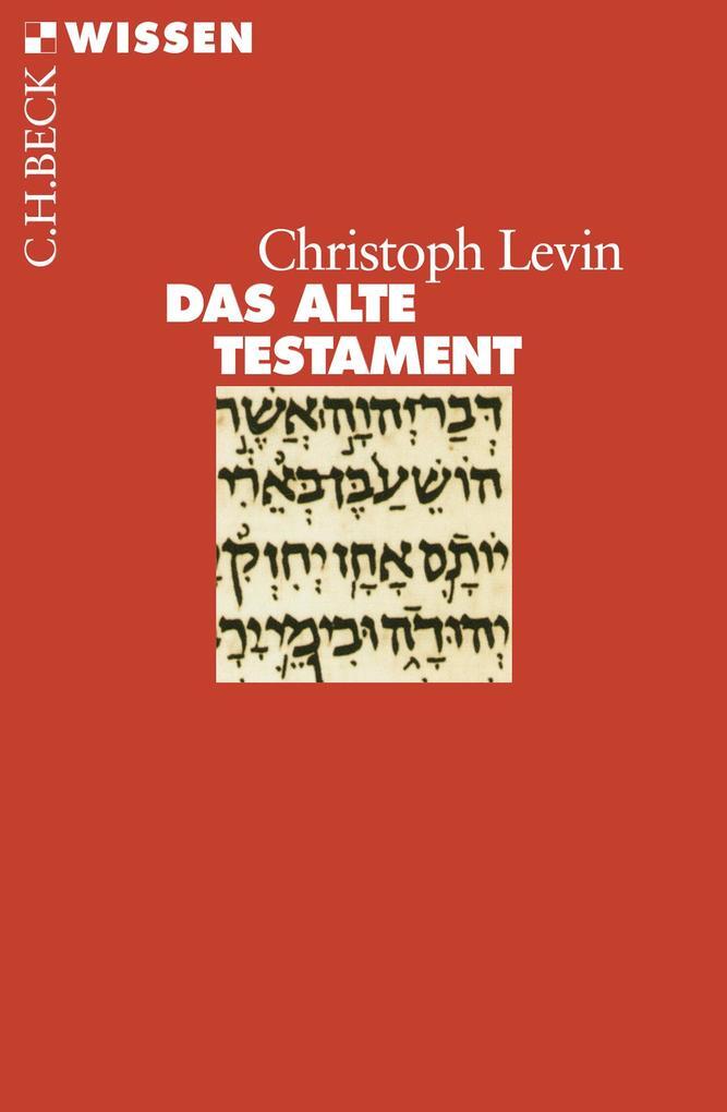 Thumbnail - Das Alte Testament | Christoph Levin | 2018 | Deutsch