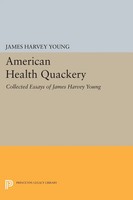 James Harvey Young | American Health Quackery | Taschenbuch | Englisch (2014)