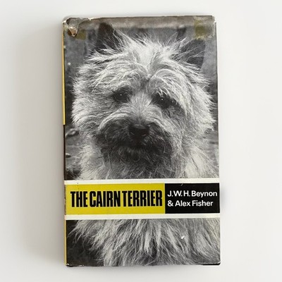 The Cairn Terrier J. W. H. Beynon & Alex Fisher dog breeds breeding scottish