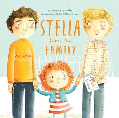 Stella Brings the Family Miriam B. Schiffer
