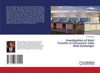 Pankaj Dubey | Investigation Of Heat Transfer In Concentric Tube Heat Exchanger