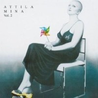 Mina - Attila Vol.2 Canzone Italiana CD 2001 EMI